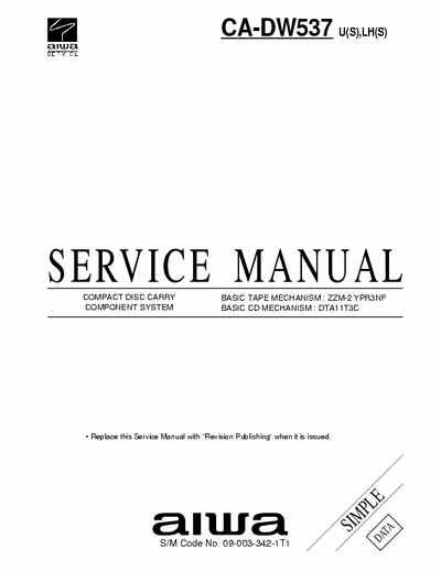 Aiwa CA-DW537 U(S) LH(S) Service Manual Cd Carry Component System (Tape mech. ZZM-2 YPR3NF, CD mech. DTA11T3C) - pag. 14