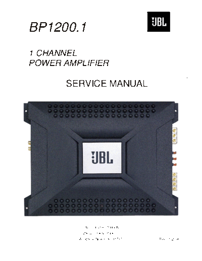 JBL hfe   bp1200-1 service en  JBL Audio BP1200.1 hfe_jbl_bp1200-1_service_en.pdf