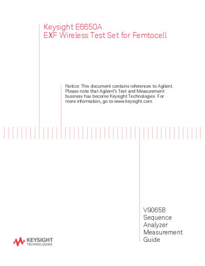 Agilent E6650-90011 E6650A EXF Wireless Test Set for Femtocell - V9065B Sequence Analyzer Measurement Guide   Agilent E6650-90011 E6650A EXF Wireless Test Set for Femtocell - V9065B Sequence Analyzer Measurement Guide -User Manual [312].pdf