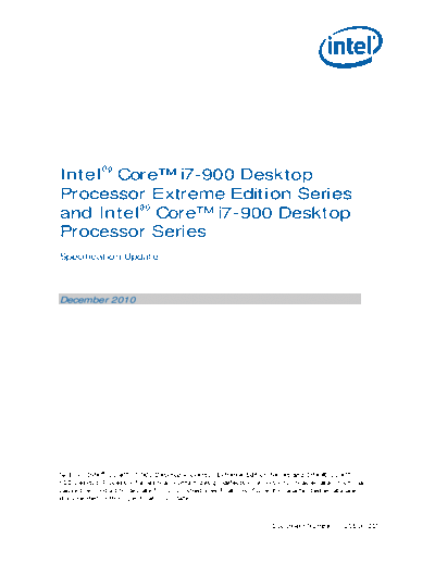 Intel  Core i7-900 Desktop Processor Extreme Edition Series and   Core i7-900 Desktop Processor Series  Intel Intel Core i7-900 Desktop Processor Extreme Edition Series and Intel Core i7-900 Desktop Processor Series on 32-nm Process Specification Update.pdf